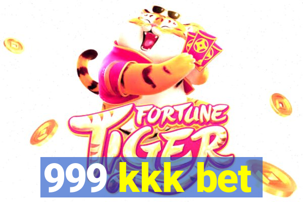 999 kkk bet